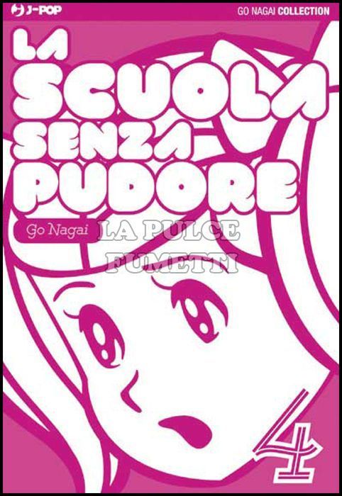 GO NAGAI COLLECTION - LA SCUOLA SENZA PUDORE #     4